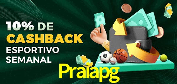 10% de bônus de cashback na Praiapg